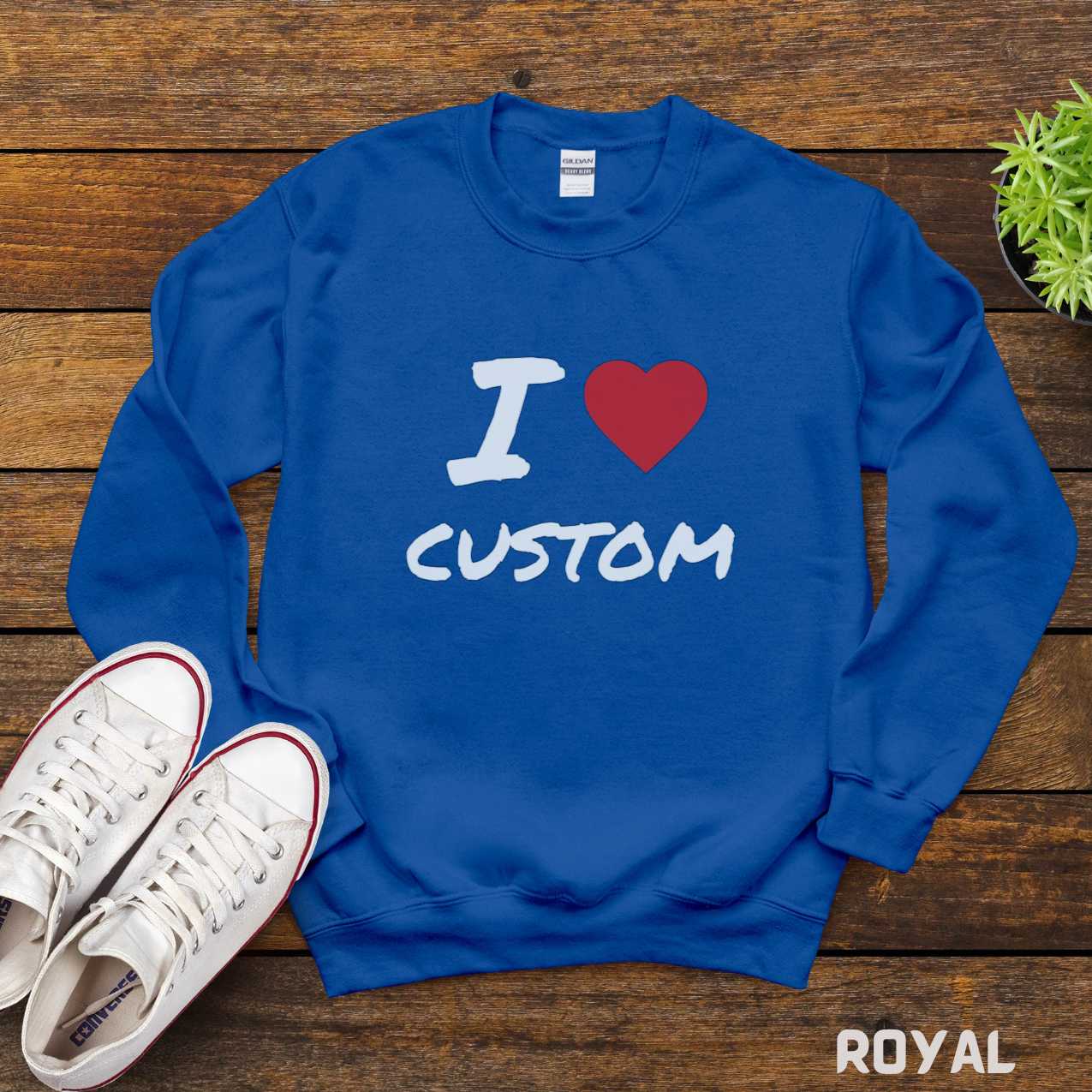 I love Custom Text Valentine Day Personalized Shirt, Gift Sweatshirt T-Shirt, Love Unisex Tee