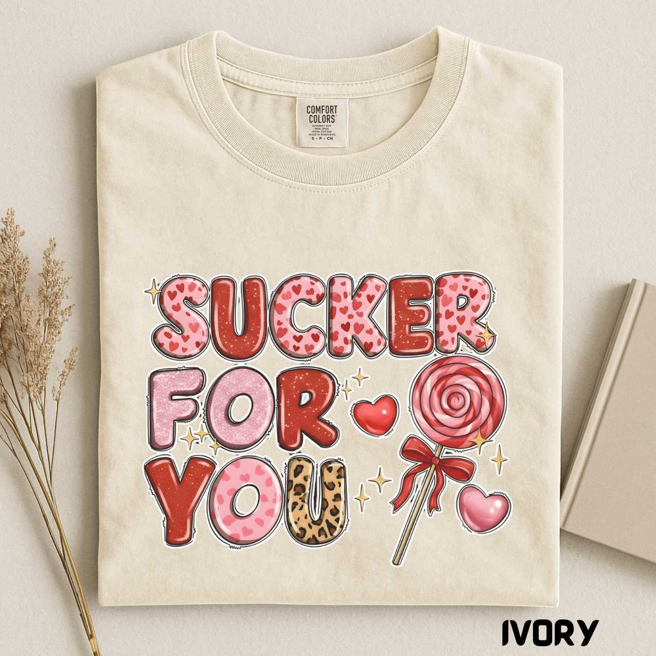 Valentine Day Sucker for You Shirt, T-Shirt, Sweatshirt, Unisex Tee