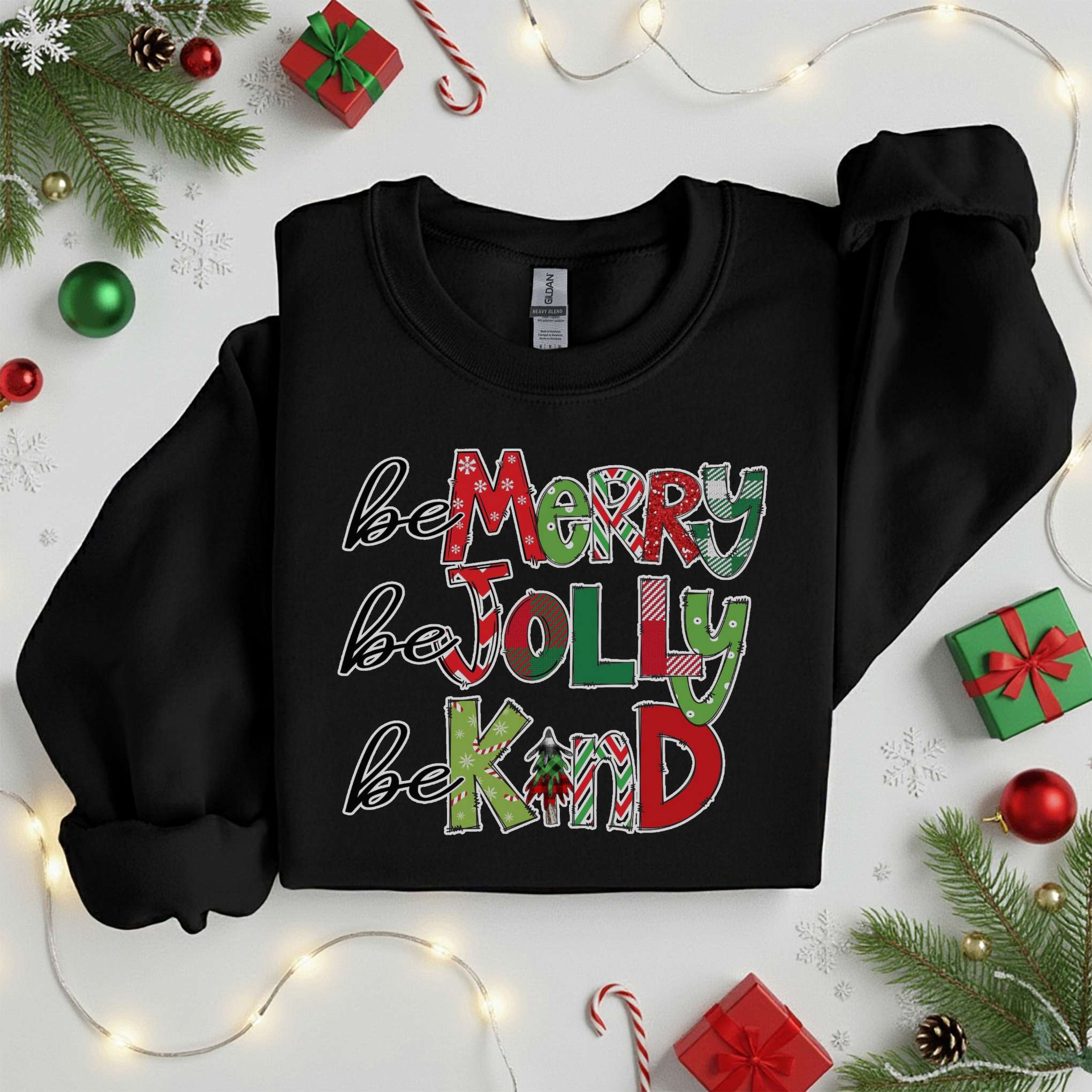 Be Merry Jolly Kind Christmas Sweatshirt • Cozy Holiday Tee •  Xmas Gift • Unisex T-Shirt
