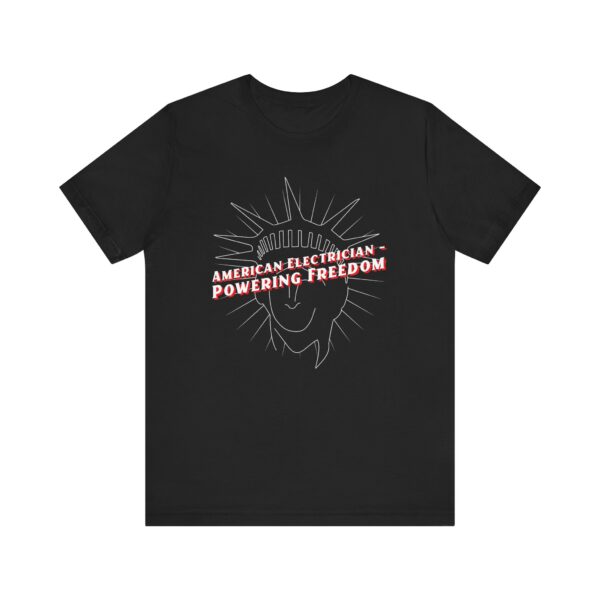 American Electrician - Powering Freedom T-shirt - Bella Canvas - Image 4