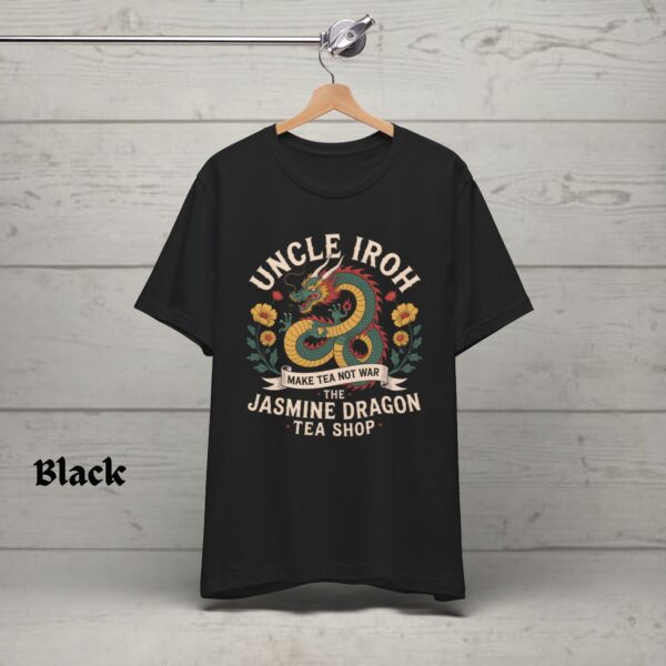 Avatar The Last Airbender Bella Canvas Shirt, Jasmine Dragon Tea House Shirt, Uncle Iroh Shirt - Image 3