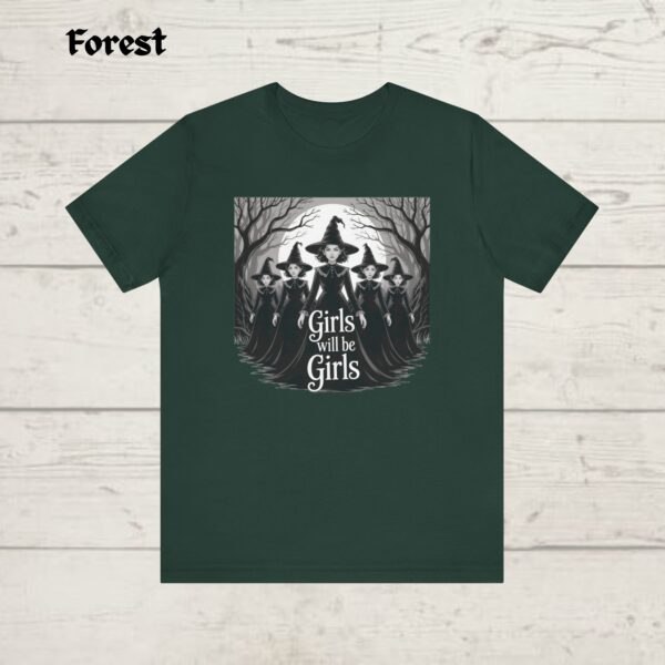 Girls Will Be Girls Witch tshirt, Funny Witch tshirt, Halloween Women Shirt, Witchy Vibes - Image 7