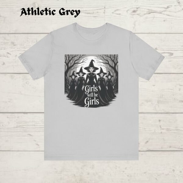 Girls Will Be Girls Witch tshirt, Funny Witch tshirt, Halloween Women Shirt, Witchy Vibes - Image 4