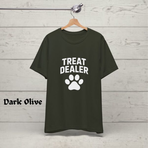 Funny Dog Lover Shirt - Dog Dad Gift - Treat Dealer TShirt - Dog Mom Tee - Dog Shirt - Gift For Dog Lover - Dog Person - Funny Dog Shirt - Image 8