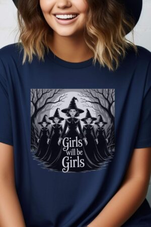 Girls Will Be Girls Witch tshirt, Funny Witch tshirt, Halloween Women Shirt, Witchy Vibes
