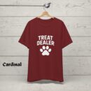 Funny Dog Lover Shirt - Dog Dad Gift - Treat Dealer TShirt - Dog Mom Tee - Dog Shirt - Gift For Dog Lover - Dog Person - Funny Dog Shirt