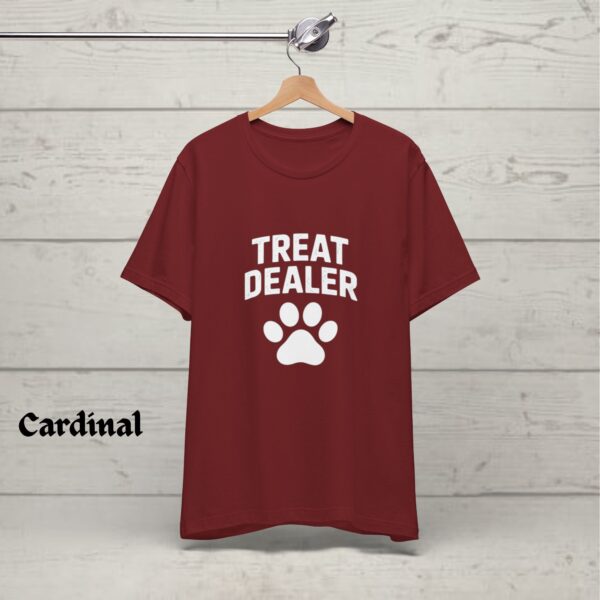 Funny Dog Lover Shirt - Dog Dad Gift - Treat Dealer TShirt - Dog Mom Tee - Dog Shirt - Gift For Dog Lover - Dog Person - Funny Dog Shirt - Image 7