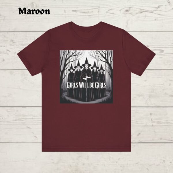 Girls Will Be Girls Witch tshirt, Funny Witch tshirt, Halloween Women Shirt, Witchy Vibes - Image 8
