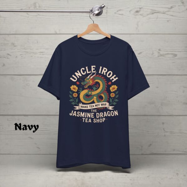 Avatar The Last Airbender Bella Canvas Shirt, Jasmine Dragon Tea House Shirt, Uncle Iroh Shirt - Image 9