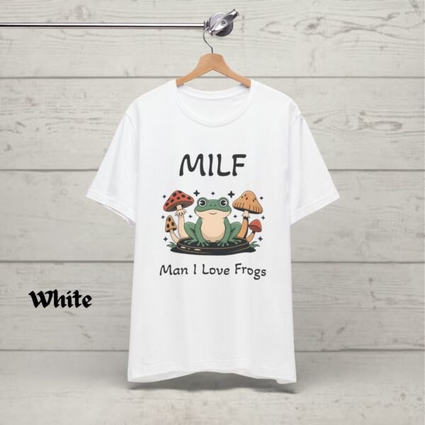 Funny MILF Froggy Tee, Retro Frog Tshirt, Cottagecore Froggy Tee, Toad Shirt, Frog Lover shirt, Mom Shirt Gift - Image 3