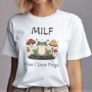 Funny MILF Froggy Tee, Retro Frog Tshirt, Cottagecore Froggy Tee, Toad Shirt, Frog Lover shirt, Mom Shirt Gift