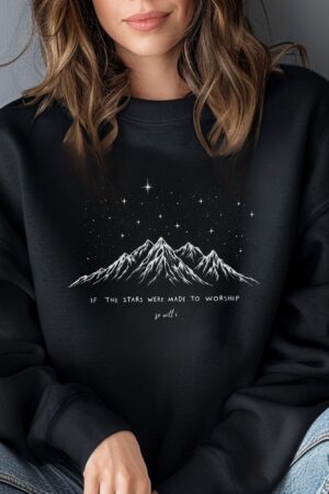 If The Stars Were Made To Worship Sweatshirt, Christian, Faith Outfit, Bible Verse Clothing, Religious Family, Cute Women Gift