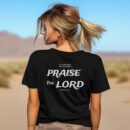 Let Every Breath Praise The Lord Tee | Screen Print tshirt | Christian apparel | Faith Based Christian Shirt | Unisex Screen Print